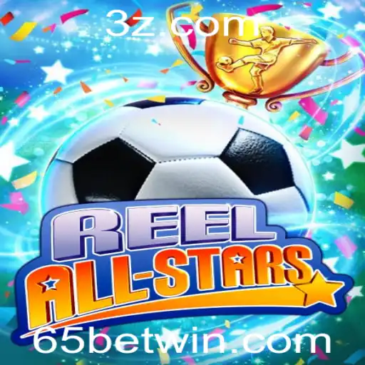 ReelAllStars: Um Mergulho no Mundo dos Jogos Online com 65bet